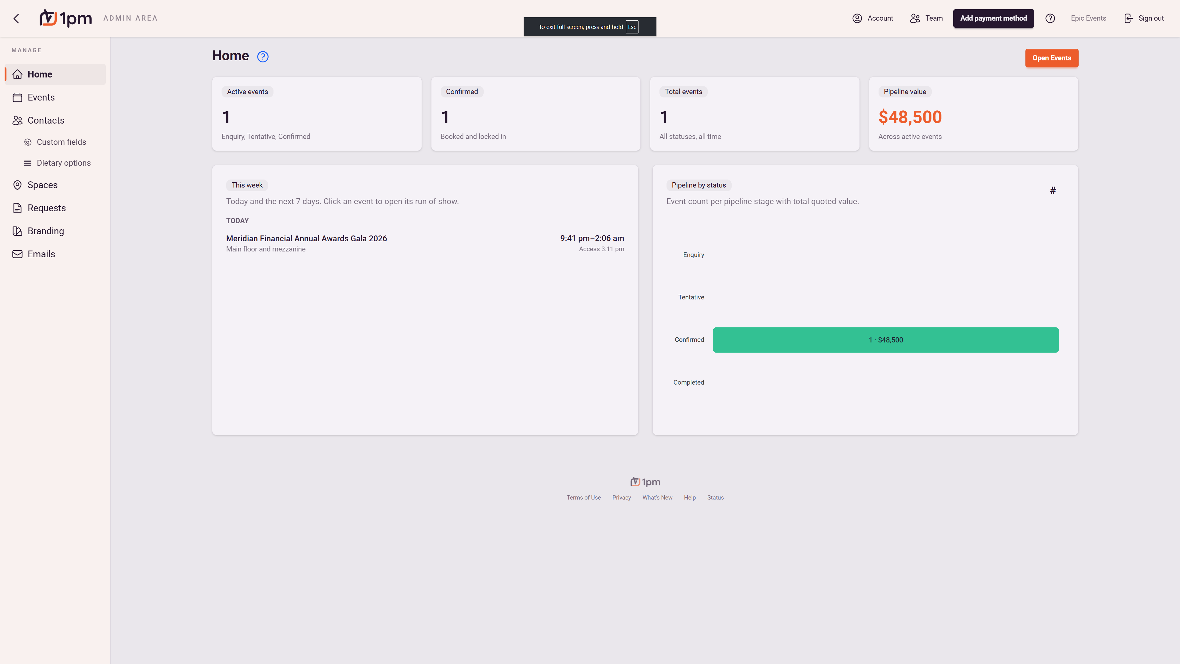 The 1pm home dashboard: KPI tiles for active events, confirmed bookings and pipeline value, this week's events with access times, and a pipeline-by-status chart.