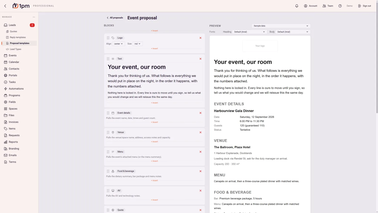 The proposal builder in 1pm: a left column of draggable blocks for logo, text, event details, venue, menu, food and beverage, AV and quote, next to a live preview of the finished proposal showing the sales copy, event details, venue with access notes, and food and beverage pulled from the event.